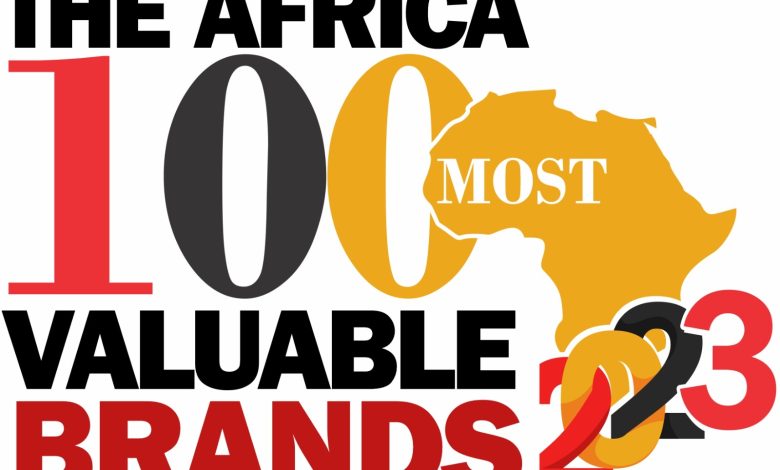 The African Brands Magazine set to Announce Africa’s 100 Most Valuable Brands 2023