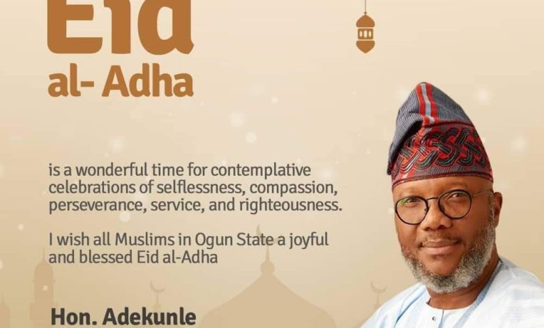 Appreciate God, Imbibe Ramadan Lessons, Akinlade Urges Ogun Residents