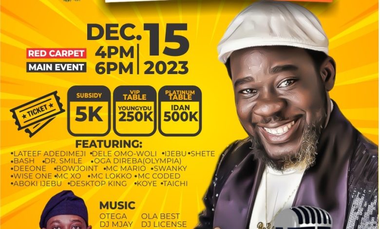 Adedimeji Lateef, Dele Omo Woli, Bash, Other A-list Comedians For Mc Baffy’s Ijebu Go Laugh ’23 Edition