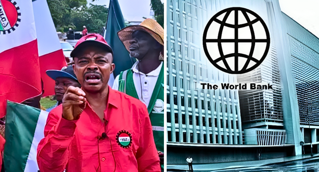 N750/Litre Proposal: World Bank An Enemy Of Nigeria, Says NLC