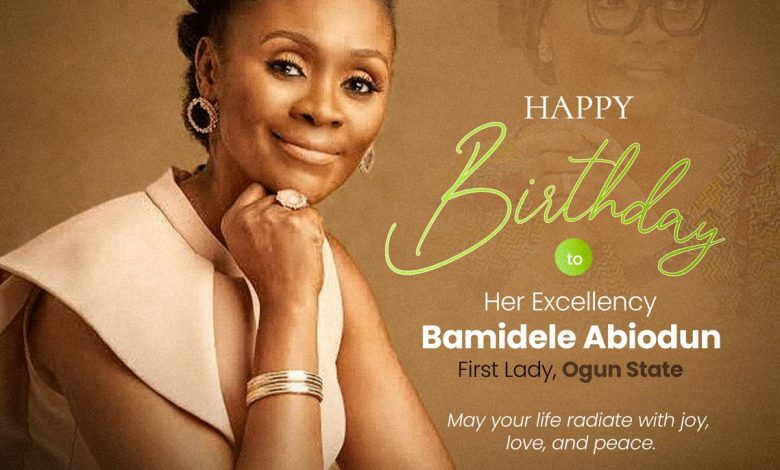 Aare Adetola EmmanuelKing Congratulates Ogun State First Lady, Mrs. Bamidele Abiodun, On Her 57th Birthday