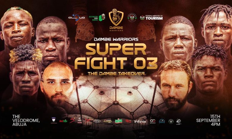 Dambe Warriors League announces date for highly-anticipated SuperFight 03 in Abuja