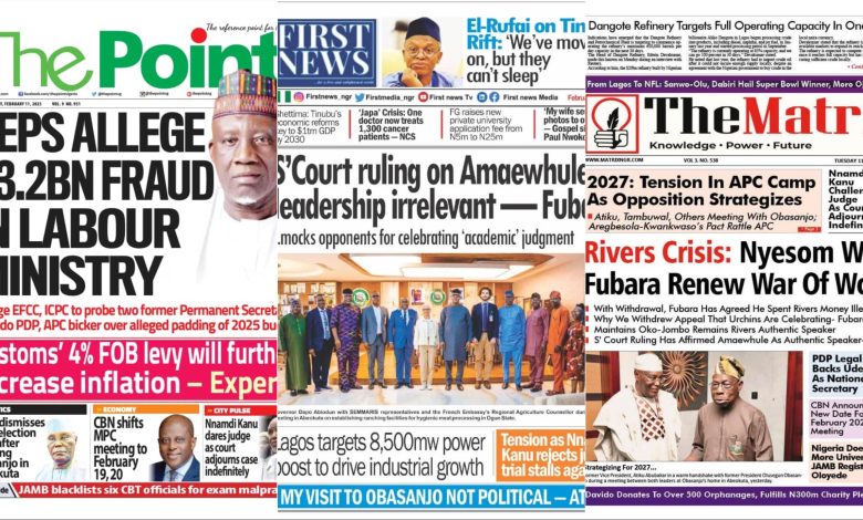 Inside Nigerian newspaper headlines today – Tuesday, 11 February, 2025