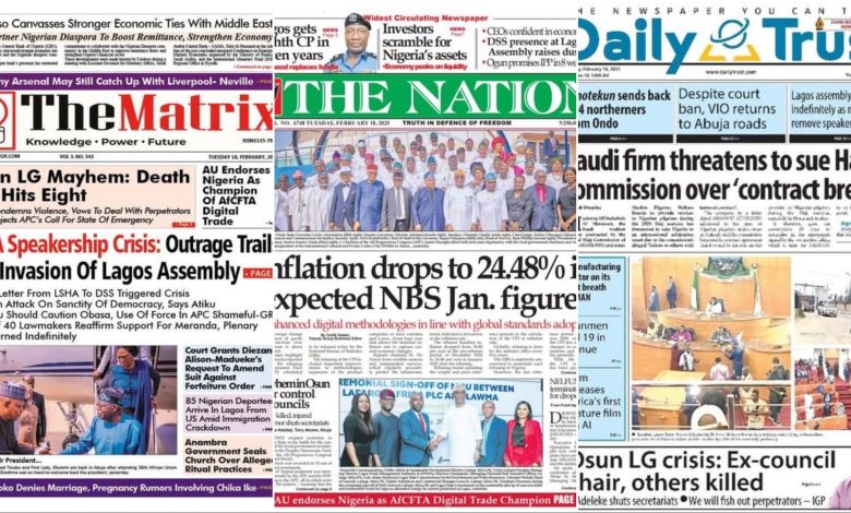 Inside Nigerian newspaper headlines today – Tuesday, 18 February, 2025