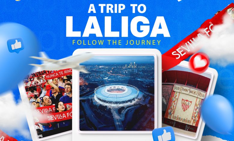 #LaLigaEXPERIENCE: StarTimes, LaLiga partner with PREMIUM TIMES for exclusive coverage in Spain