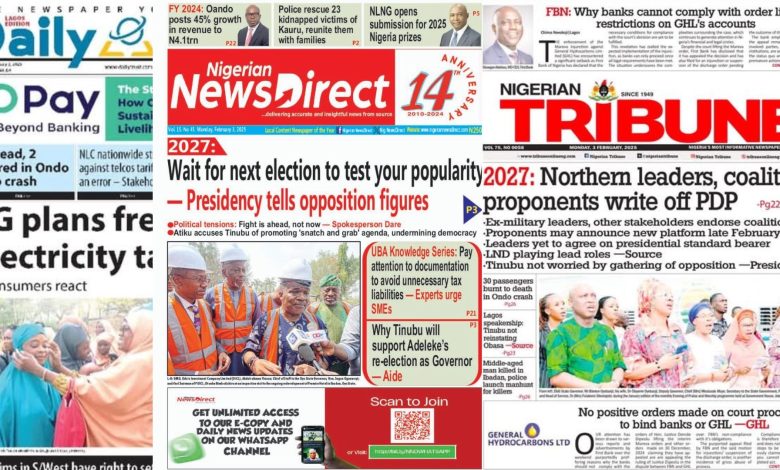 Inside Nigerian Newspaper headlines today, 3 February, 2025