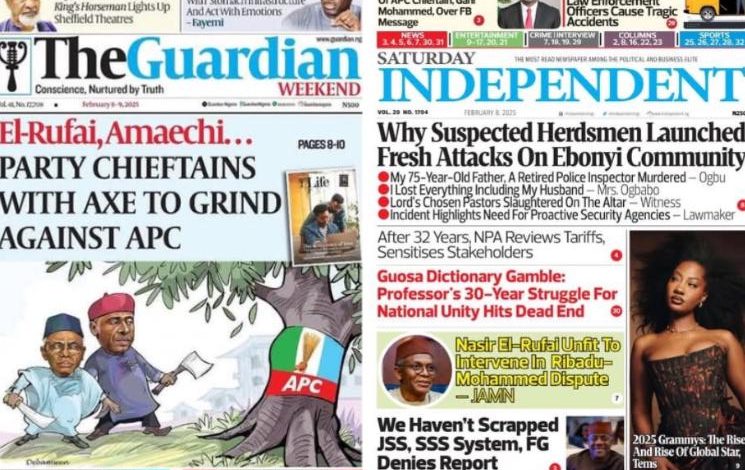 Inside Nigerian newspaper headlines today – Saturday, 8 February, 2025