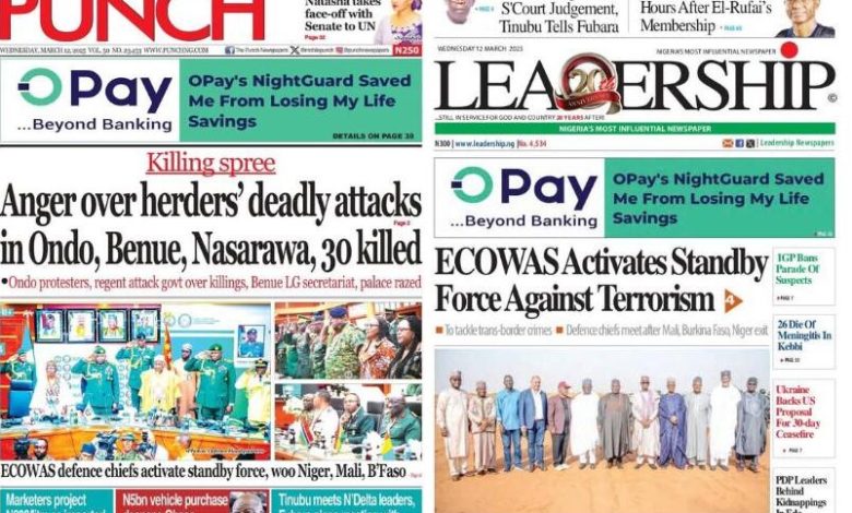 Inside Nigerian newspaper headlines today – Wednesday, 12 March 2025