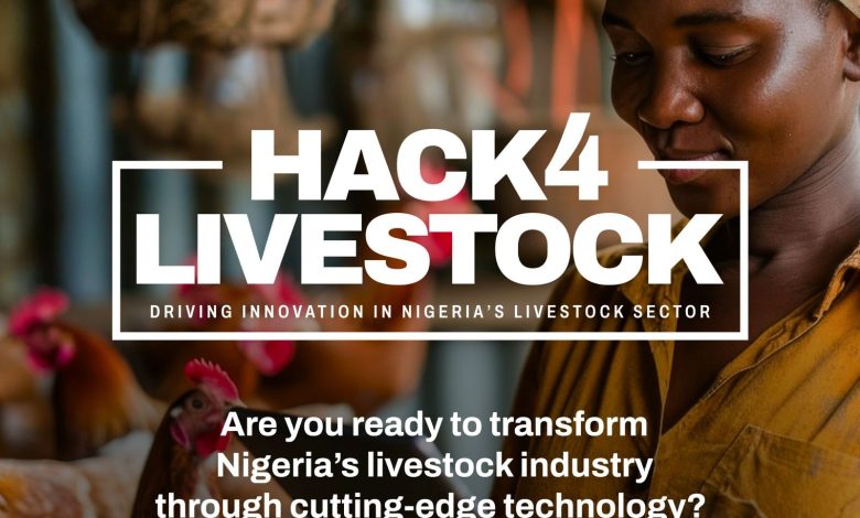 Bridging Innovation and Agriculture: Hack4Livestock invites Nigerians to re-imagine the future of livestock Bridging Innovation and Agriculture: Hack4Livestock invites Nigerians to re-imagine the future of livestock