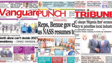 Inside Nigerian newspaper headlines today – Tuesday, 6 May, 2025