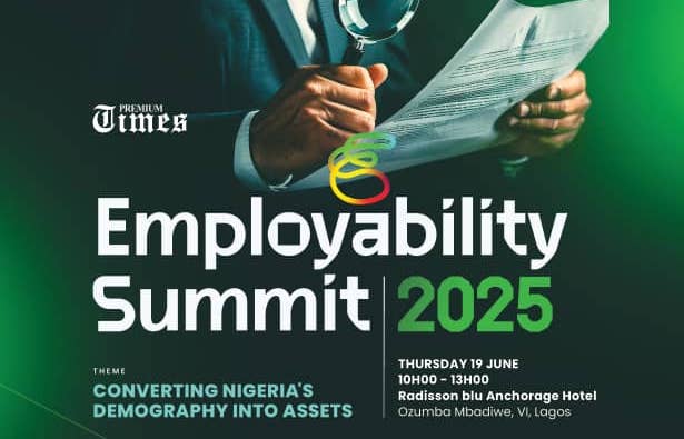 PREMIUM TIMES’ Employability Summit seeks way out of youth unemployment in Nigeria PREMIUM TIMES’ Employability Summit seeks way out of youth unemployment in Nigeria