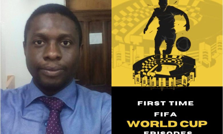 Nigerian author Andrew Esangbedo unveils new book, “First Time FIFA World Cup Episodes” Nigerian author Andrew Esangbedo unveils new book, “First Time FIFA World Cup Episodes”