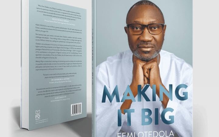 Dangote, Okonjo-Iweala, Adesina praise Otedola’s Making It Big as book goes on sale Dangote, Okonjo-Iweala, Adesina praise Otedola’s Making It Big as book goes on sale