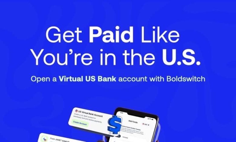 Boldswitch opens doors to the US banking system for Nigerians Boldswitch opens doors to the US banking system for Nigerians