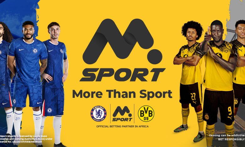 MSport 2025: Nigeria’s #1 sports betting site, powered by Chelsea & BVB