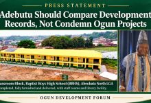 Ogun Group Taunts Adebutu To Compare Development Records, Not Condemn Projects Ogun Group Taunts Adebutu To Compare Development Records, Not Condemn Projects